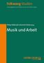 Musik und Arbeit, Buch