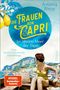 Antonia Riepp: Die Frauen von Capri - Im blauen Meer der Tage, Buch