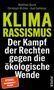 Matthias Quent: Klimarassismus, Buch