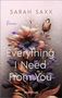 Sarah Saxx: Everything I Need From You, Buch