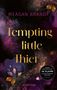 Meagan Brandy: Tempting little Thief, Buch
