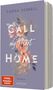 Carina Schnell: Call my Heart Home, Buch