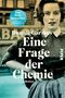 Bonnie Garmus: Eine Frage der Chemie, Buch