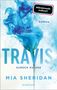 Mia Sheridan: Travis. Zurück zu uns, Buch