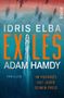 "IDRIS ELBA EXILES" von Adam Hamdy, Thriller über eine Bootsfahrt im türkisblauen Meer, Palmen werfen Schatten am Strand.