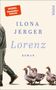 Ilona Jerger: Lorenz, Buch