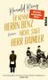 Ronald Reng: Er kenne Herrn Benz nicht, sagt Herr Daimler, Buch