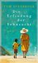 Tom Diesbrock: Die Erfindung der Sehnsucht, Buch