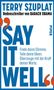 Terry Szuplat: Say It Well, Buch