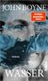 John Boyne: Wasser, Buch