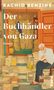 "Rachid Benzine: Der Buchhändler von Gaza, Roman." Ein Mann sitzt lesend vor einem Raum voller Bücherstapel.