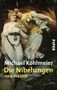 Michael Köhlmeier: Die Nibelungen, Buch