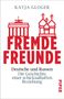 Katja Gloger: Fremde Freunde, Buch