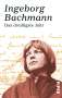 Ingeborg Bachmann: Das dreißigste Jahr, Buch