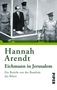 Hannah Arendt: Eichmann in Jerusalem, Buch