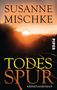 Susanne Mischke: Todesspur, Buch