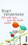 Birgit Vanderbeke: Ich sehe was, was du nicht siehst, Buch