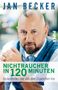 Jan Becker: Nichtraucher in 120 Minuten, Buch