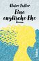 Claire Fuller: Eine englische Ehe, Buch