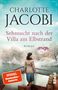 Charlotte Jacobi: Sehnsucht nach der Villa am Elbstrand, Buch