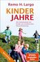 Remo H. Largo: Kinderjahre, Buch