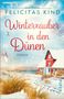 Felicitas Kind: Winterzauber in den Dünen, Buch