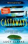 Lucy Clarke: The Castaways, Buch