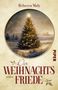 Rebecca Maly: Der Weihnachtsfriede, Buch