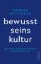 Thomas Metzinger: Bewusstseinskultur, Buch