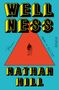 Nathan Hill: Wellness, Buch