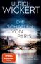 Ulrich Wickert: Die Schatten von Paris, Buch