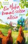 Dana Lukas: Ein Huhn kommt selten allein, Buch