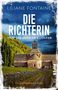 Liliane Fontaine: Die Richterin und die Tote im Kloster, Buch