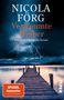 "NICOLA FÖRG. Verdammte Weiber. Ein Irmi-Mangold-Krimi. SPIEGEL Bestseller. Ein Steg unter Gewitterwolken.", Buch