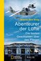 Alexis von Croy: Abenteurer der Lüfte, Buch