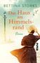 Bettina Storks: Das Haus am Himmelsrand, Buch