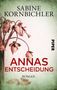 Sabine Kornbichler: Annas Entscheidung, Buch