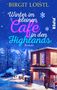 Birgit Loistl: Winter im kleinen Cafe in den Highlands, Buch