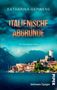 Katharina Gerwens: Italienische Abgründe, Buch