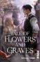 „LISA JASMINA, A TALE OF FLOWERS AND GRAVES, PIPER, between ll pages“. Zwei Personen in mittelalterlicher Kleidung., Buch