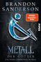 Brandon Sanderson: Metall der Götter, Buch, Buch
