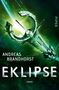 Andreas Brandhorst: Brandhorst, A: Eklipse, Buch