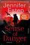 Jennifer Estep: Sense of Danger, Buch