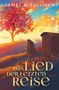 James A. Sullivan: Das Lied der letzten Reise, Buch