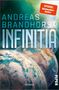 Andreas Brandhorst: Infinitia, Buch