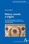 Alber Philosophical Studies 89. Titel: "Natura, mondo e origine" von Ilaria Grimaldi. Antiquitätengemälde unten., Buch