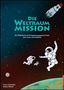 Franz Schneider: Die Weltraum-Mission, Buch