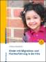 Andrea Hendrich: Kinder mit Migrations- und Fluchterfahrung in der Kita, Buch