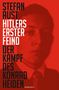 Stefan Aust: Hitlers erster Feind, Buch