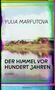 Yulia Marfutova: Der Himmel vor hundert Jahren, Buch